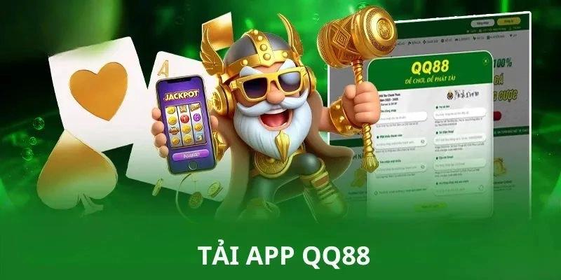Chú ý khi thực hiện quy trình tải app QQ88